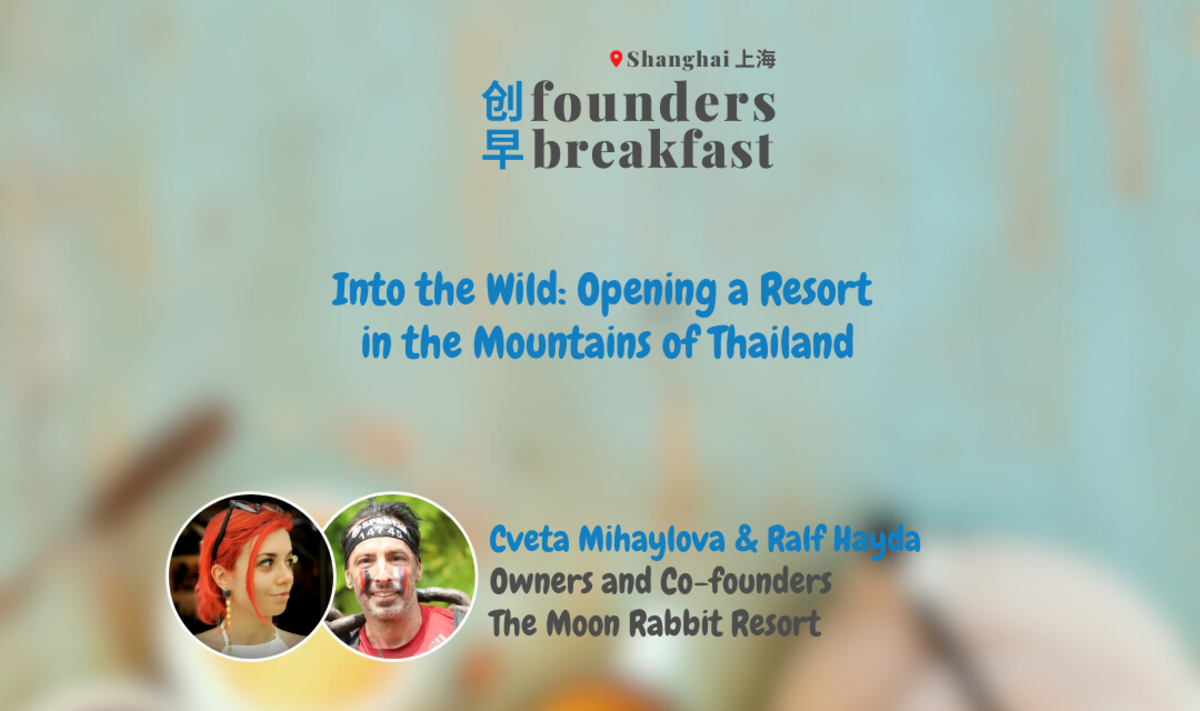 Into the Wild: Opening a Resort in the Mountains of Thailand